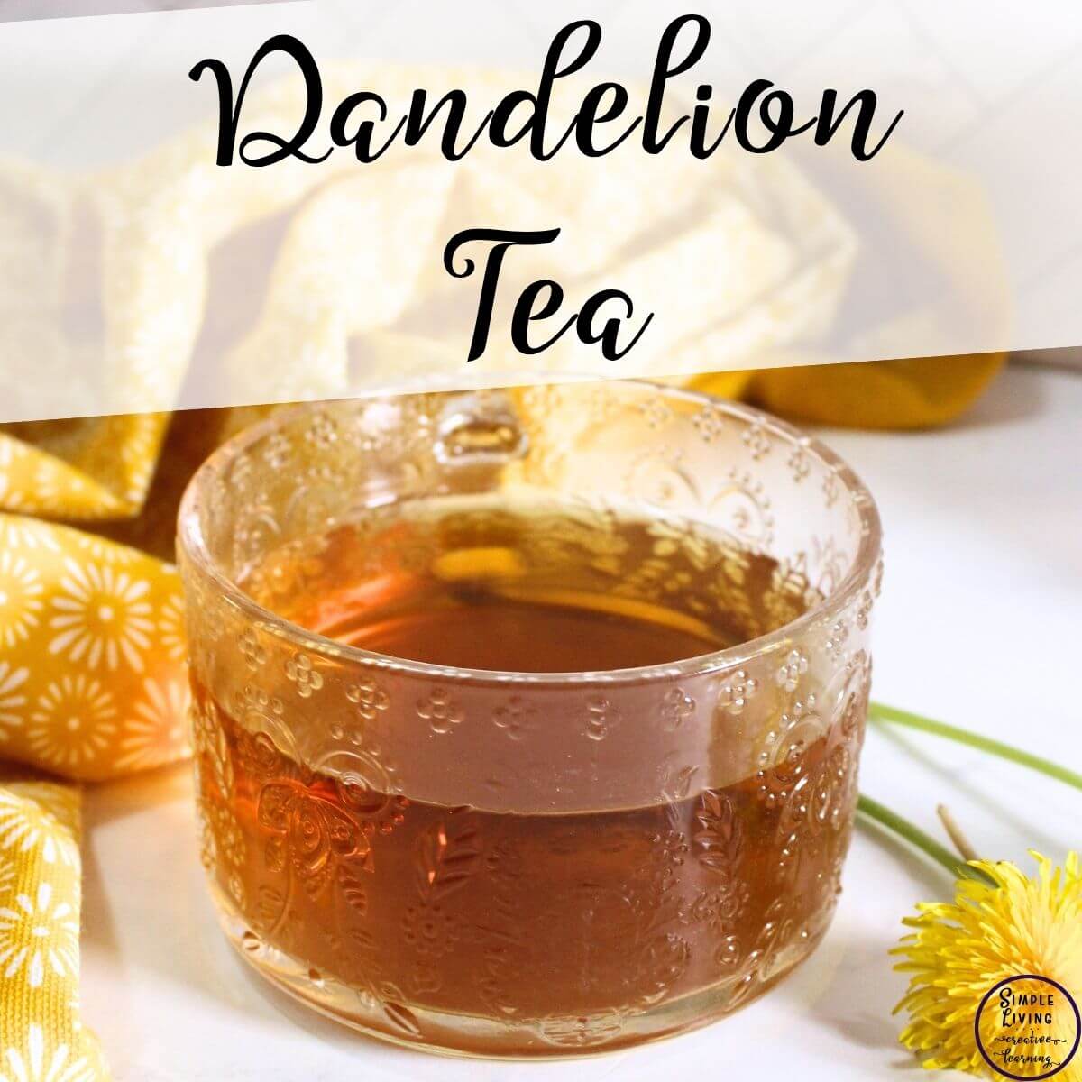 Homemade Dandelion Tea in a glass mug