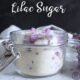 Homemade Lilac Sugar