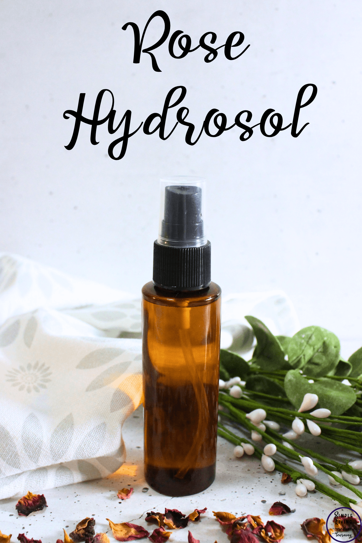 Homemade Rose Hydrosol
